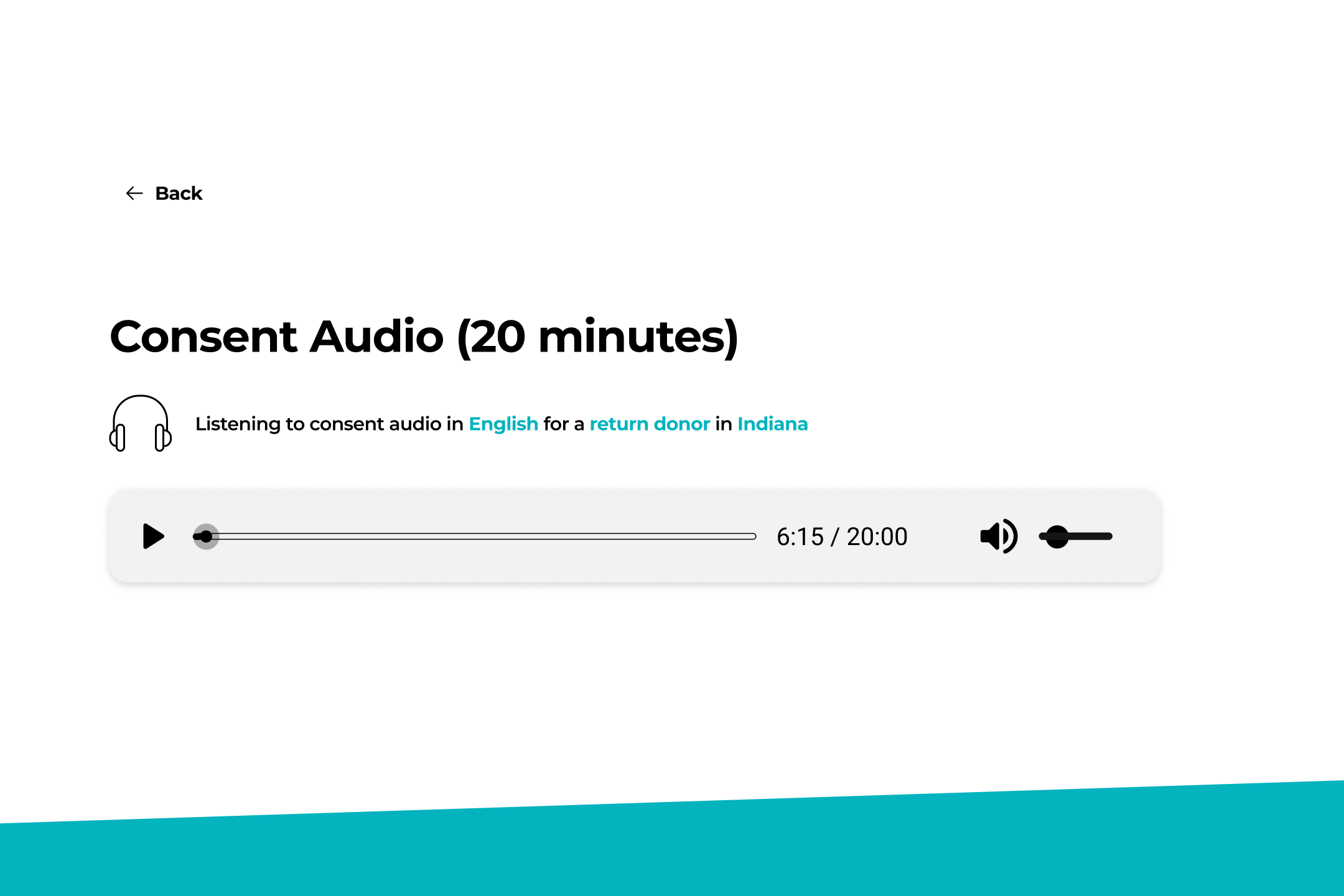 The Consent Audio player with the chosen language, donor type and state