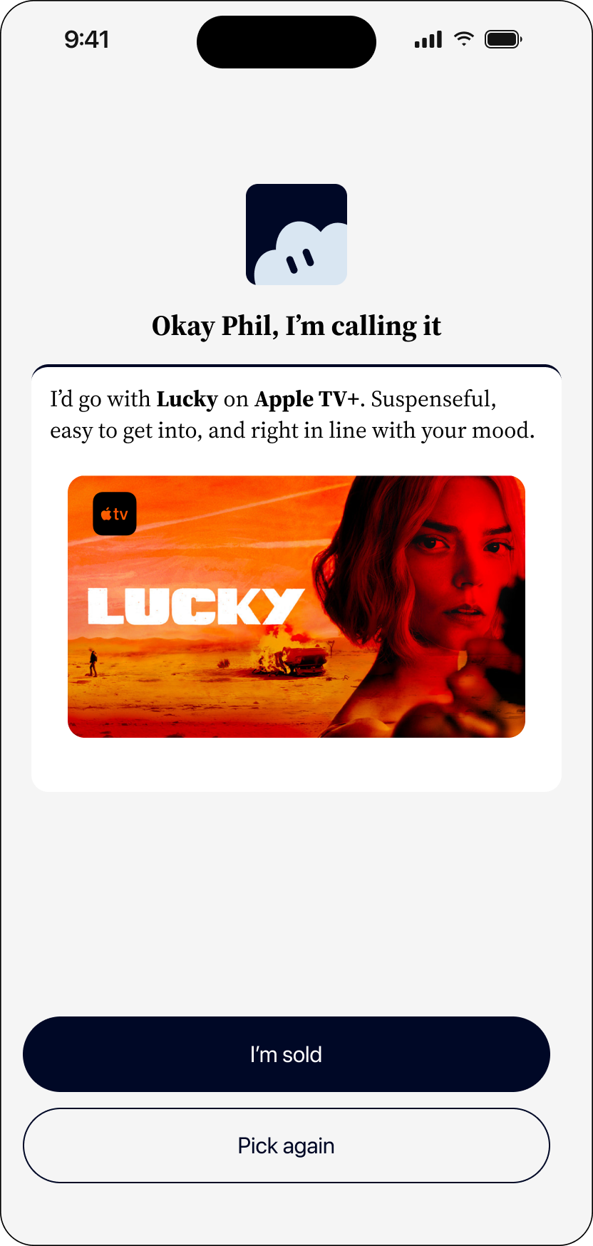 Result screen: Okay Phil, I am calling it, with I am sold and Pick again buttons