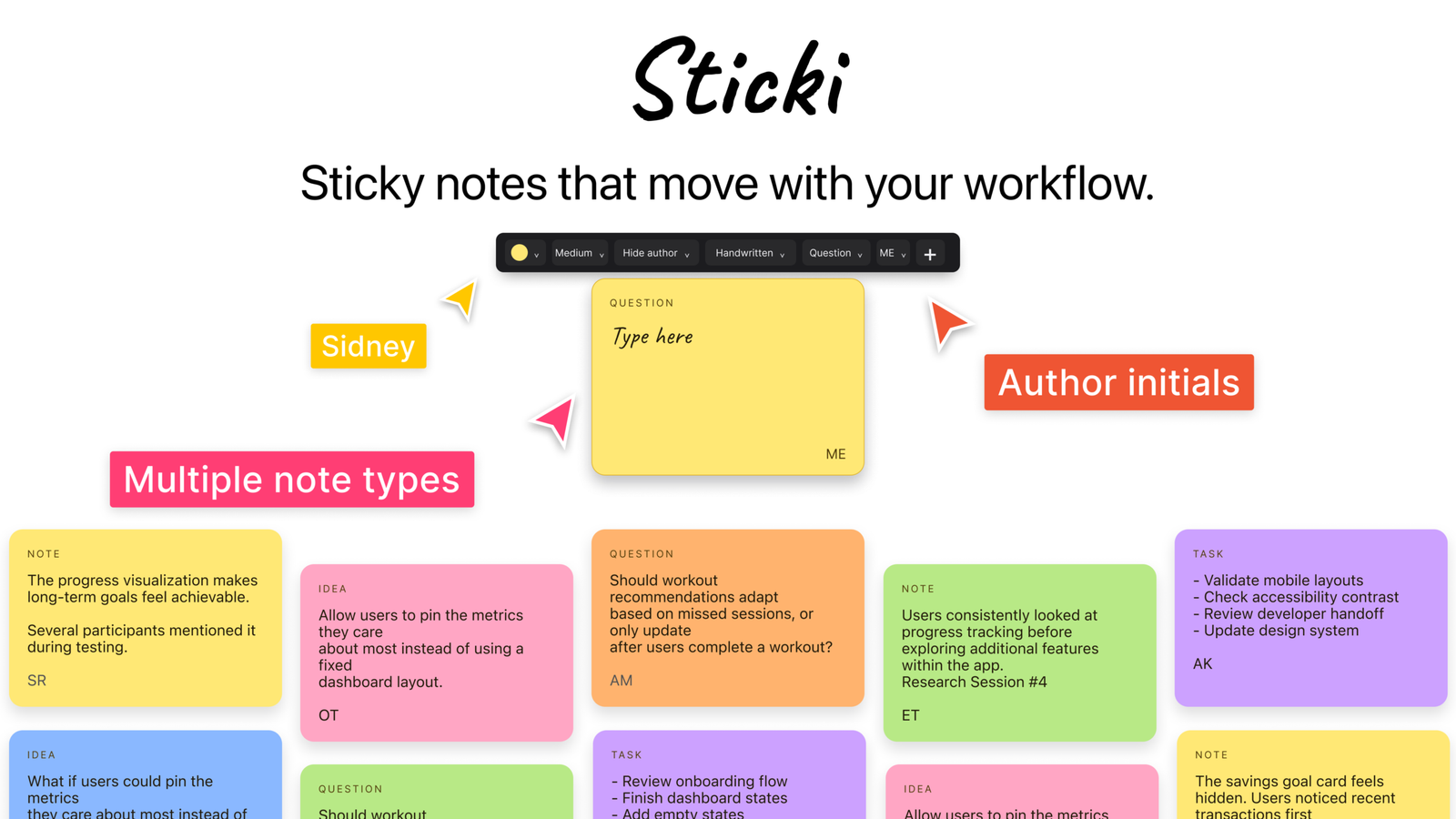 Sticki: sticky notes that move with your workflow